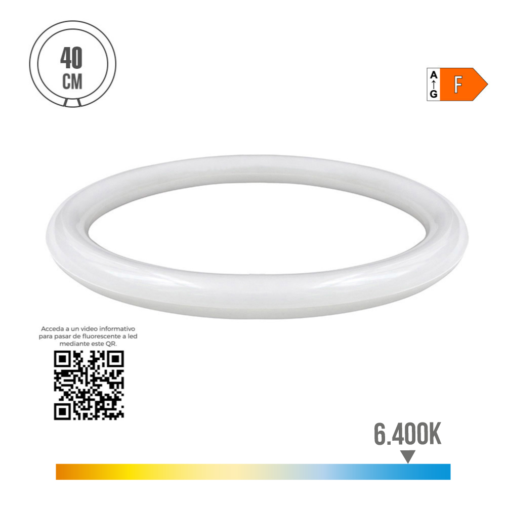 TUBO CIRCULAR LED G10q 32W 3400lm 6400K LUZ FRIA (EQ. 197W) Ø40cm EDM